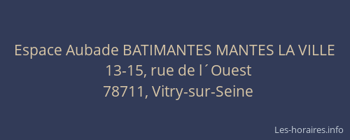 Espace Aubade BATIMANTES MANTES LA VILLE