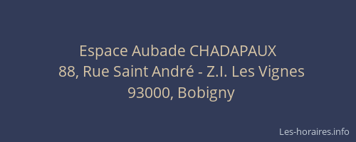 Espace Aubade CHADAPAUX