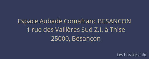 Espace Aubade Comafranc BESANCON