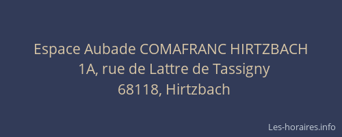 Espace Aubade COMAFRANC HIRTZBACH