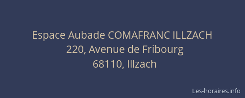 Espace Aubade COMAFRANC ILLZACH