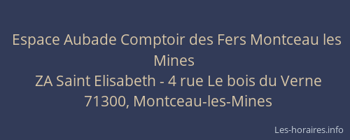 Espace Aubade Comptoir des Fers Montceau les Mines