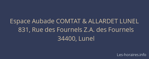 Espace Aubade COMTAT & ALLARDET LUNEL