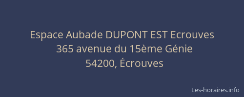Espace Aubade DUPONT EST Ecrouves