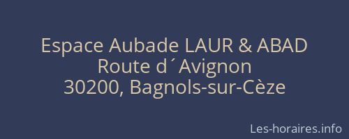 Espace Aubade LAUR & ABAD