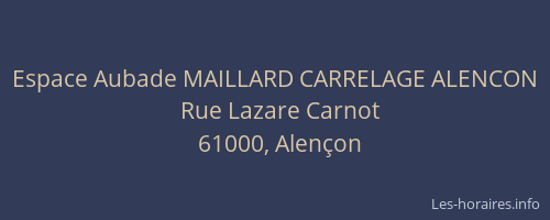 Espace Aubade MAILLARD CARRELAGE ALENCON