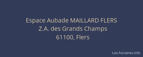 Espace Aubade MAILLARD FLERS