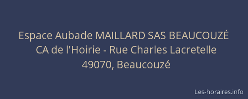 Espace Aubade MAILLARD SAS BEAUCOUZÉ