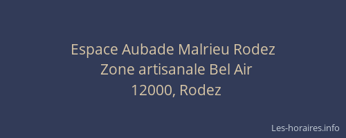 Espace Aubade Malrieu Rodez