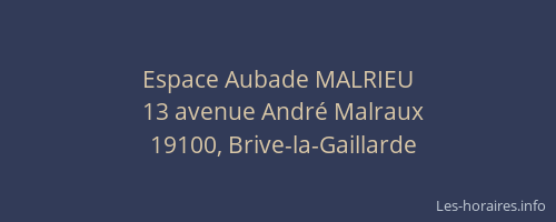 Espace Aubade MALRIEU