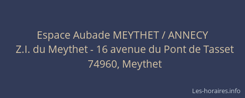 Espace Aubade MEYTHET / ANNECY