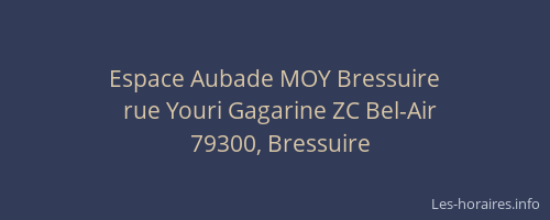 Espace Aubade MOY Bressuire