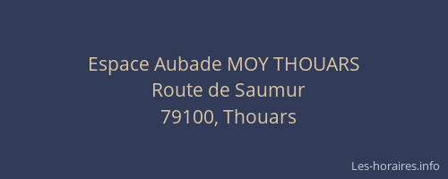 Espace Aubade MOY THOUARS