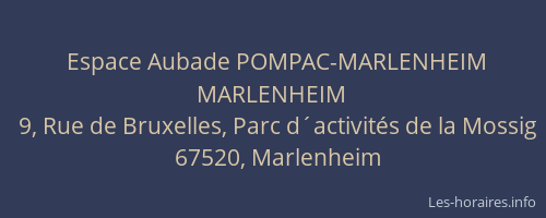 Espace Aubade POMPAC-MARLENHEIM MARLENHEIM