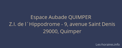 Espace Aubade QUIMPER