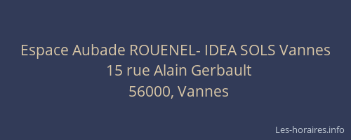 Espace Aubade ROUENEL- IDEA SOLS Vannes