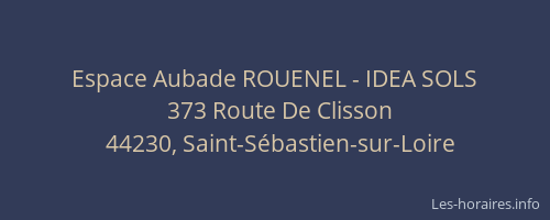 Espace Aubade ROUENEL - IDEA SOLS