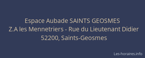 Espace Aubade SAINTS GEOSMES