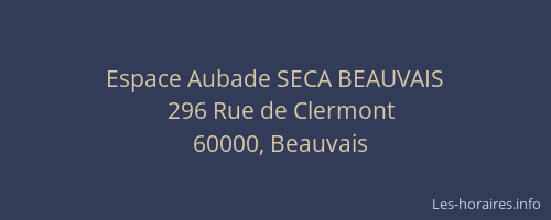 Espace Aubade SECA BEAUVAIS