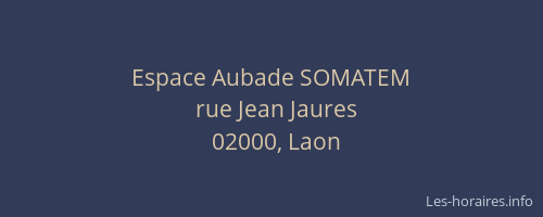 Espace Aubade SOMATEM