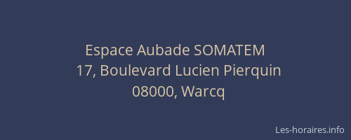 Espace Aubade SOMATEM
