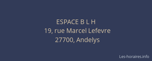 ESPACE B L H