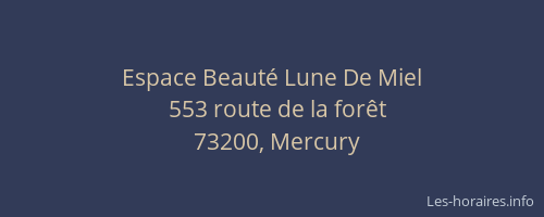 Espace Beauté Lune De Miel