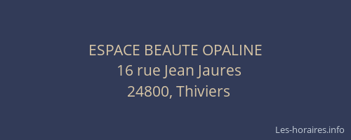 ESPACE BEAUTE OPALINE