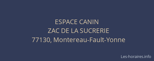ESPACE CANIN