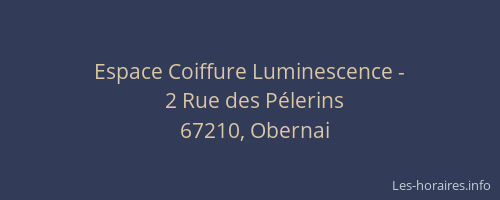 Espace Coiffure Luminescence -