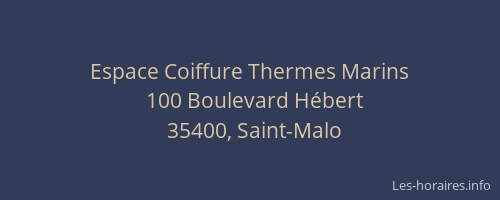 Espace Coiffure Thermes Marins