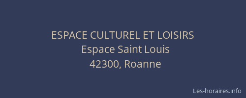 ESPACE CULTUREL ET LOISIRS