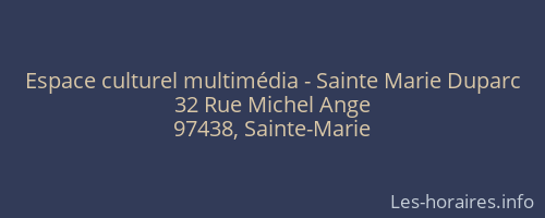 Espace culturel multimédia - Sainte Marie Duparc