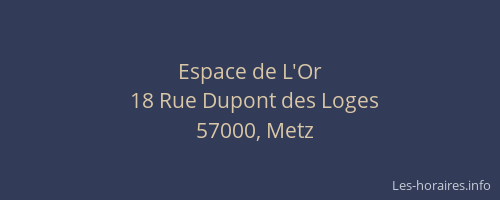 Espace de L'Or