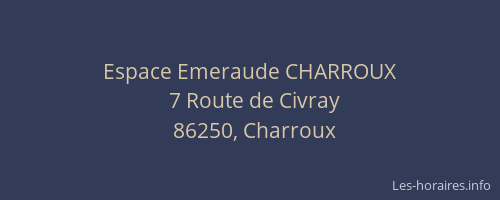 Espace Emeraude CHARROUX
