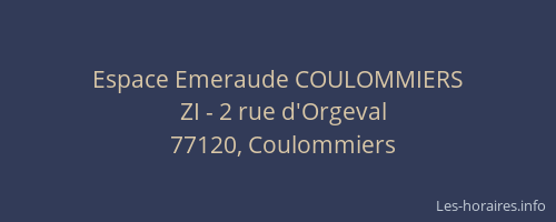 Espace Emeraude COULOMMIERS