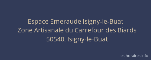 Espace Emeraude Isigny-le-Buat