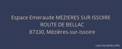 Espace Emeraude MEZIERES SUR ISSOIRE