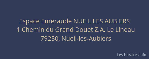 Espace Emeraude NUEIL LES AUBIERS