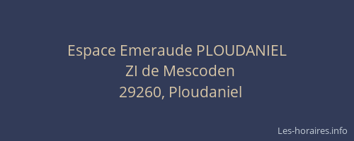 Espace Emeraude PLOUDANIEL