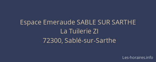 Espace Emeraude SABLE SUR SARTHE