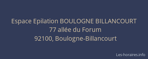 Espace Epilation BOULOGNE BILLANCOURT