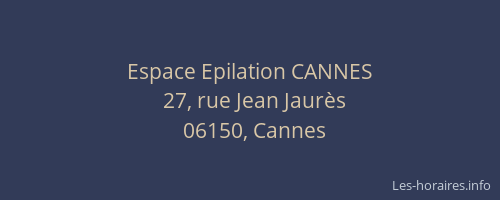 Espace Epilation CANNES
