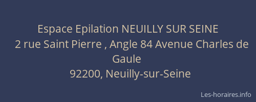 Espace Epilation NEUILLY SUR SEINE