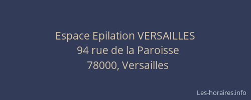 Espace Epilation VERSAILLES