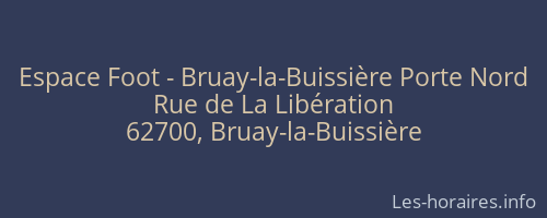 Espace Foot - Bruay-la-Buissière Porte Nord