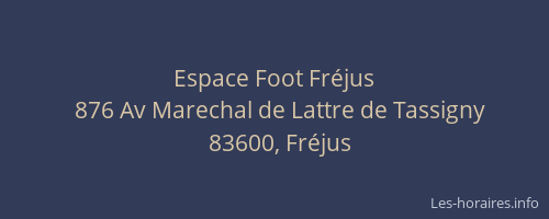 Espace Foot Fréjus