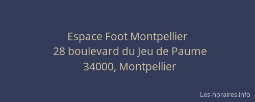 Espace Foot Montpellier
