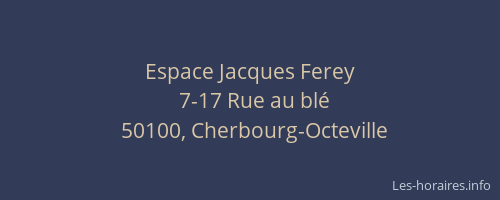 Espace Jacques Ferey