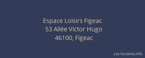 Espace Loisirs Figeac